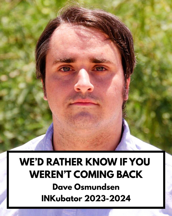 We’d Rather Know If You Weren’t Coming Back