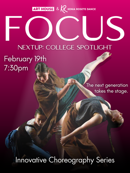 FOCUS: Innovative Choreography Series | February 19, 2026 – Art