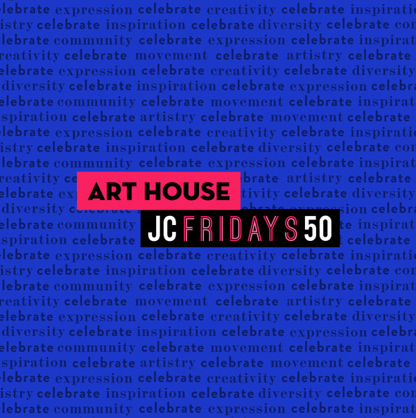 Art House presents the 50th JC Fridays on Broadway World