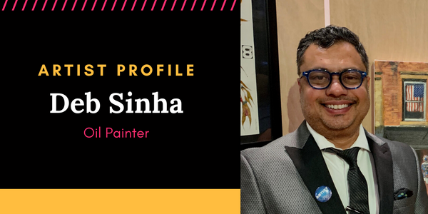 Artist Profile: Deb Sinha
