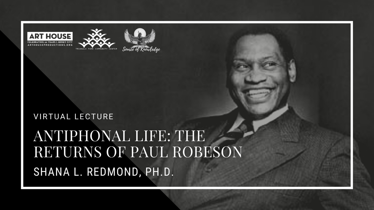 Paul Robeson is the topic for an Art House discussion program next week
