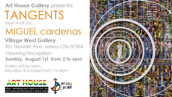 The Art House Gallery presents “TANGENTS” New Work by Miguel Cardenas