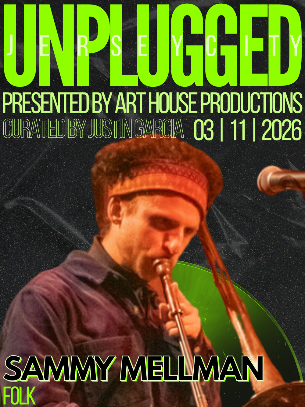 UNPLUGGED: Jersey City | March 11, 2026