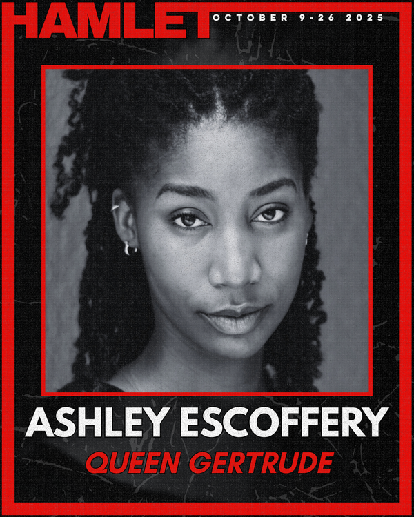 Ashley Escoffery | Queen Gertrude