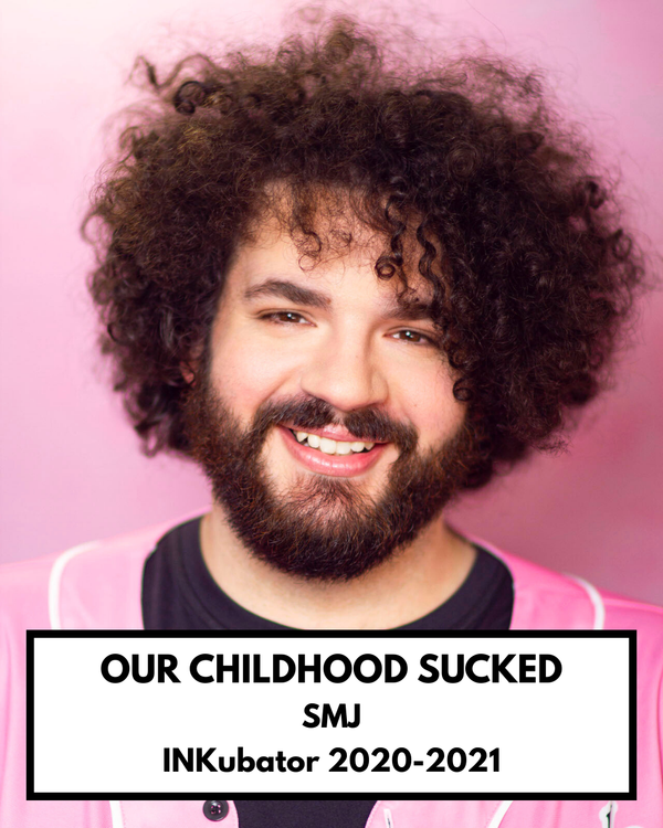 OUR CHILDHOOD SUCKED