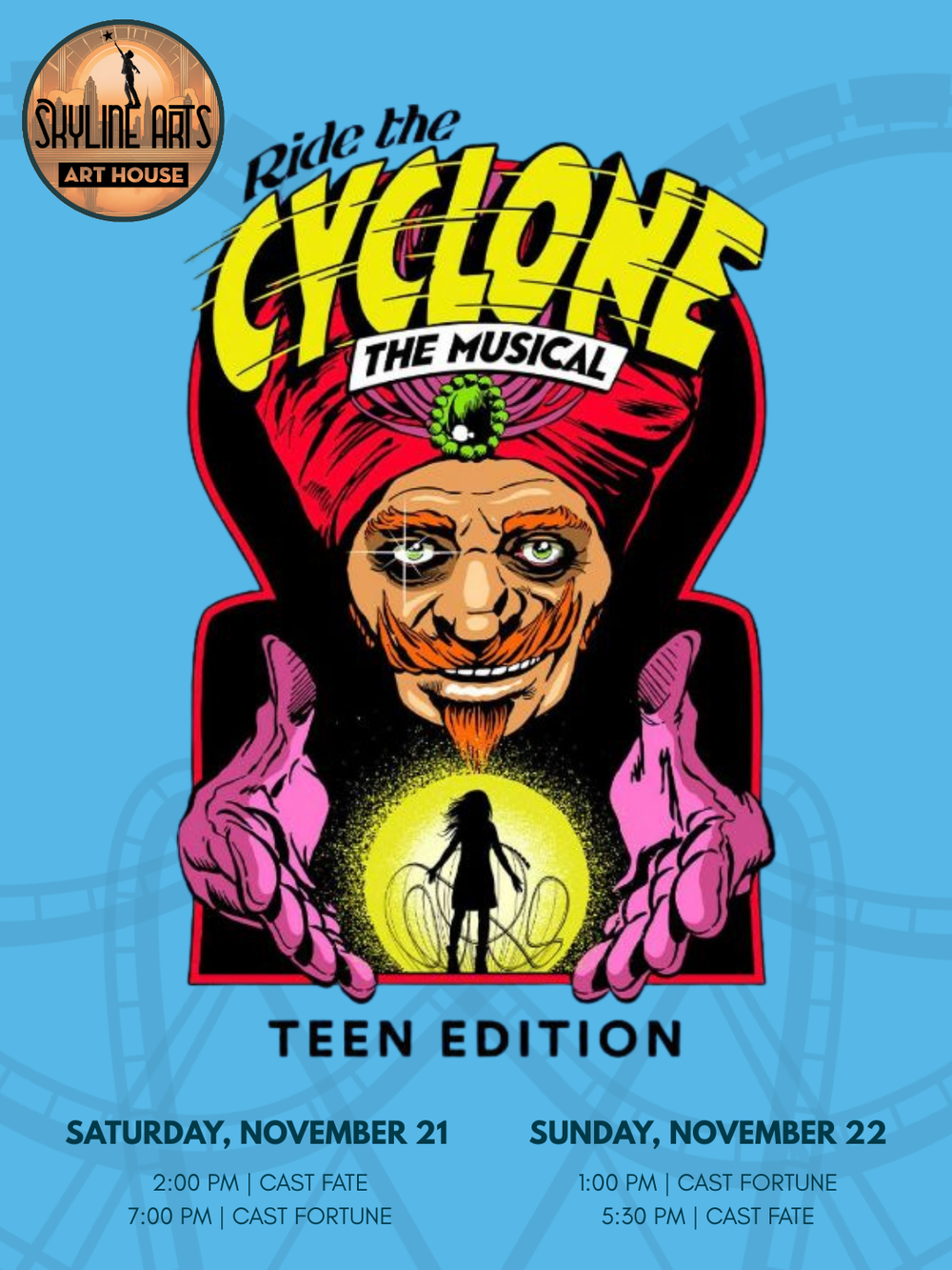 Ride the Cyclone The Musical | November 21 - 22, 2026