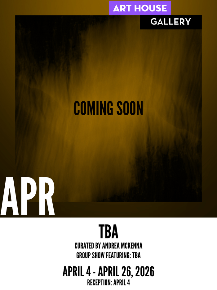 Art House Gallery | April 2026