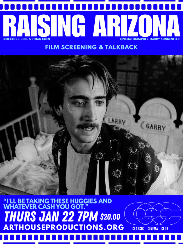 Raising Arizona | January 22, 2026