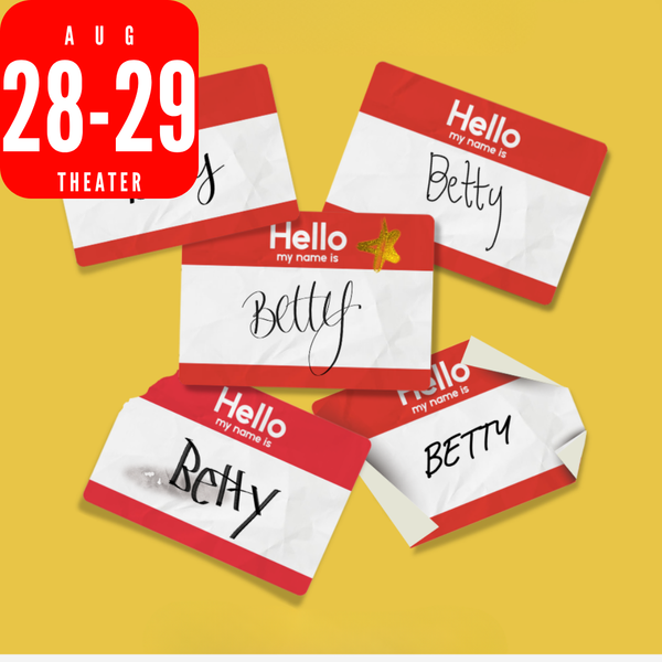 Collective Rage: A Play in Five Betties | August 28 - 29, 2026