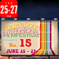 Golden Door International Film Festival | June 25 - 27, 2026