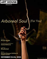 Arboreal Soul (For You) | November 15 - 16, 2025