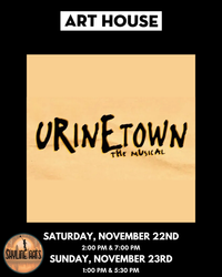 Urinetown | November 22 - 23, 2025