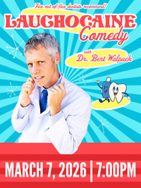 Laughocaine Comedy | March 7, 2026