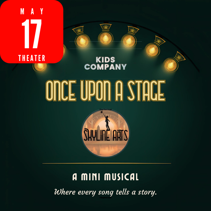 Once Upon A Stage | May 17, 2026