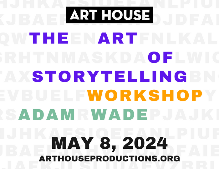 The Art of Storytelling Workshop | May 8, 2024