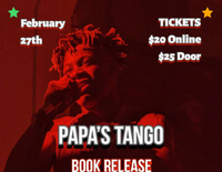 Papa's Tango Book Release Party | February 27, 2024