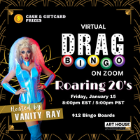 Virtual Drag Bingo with Vanity Ray - Fridays at 8pm EST, October 16, 2020 - March 19, 2021