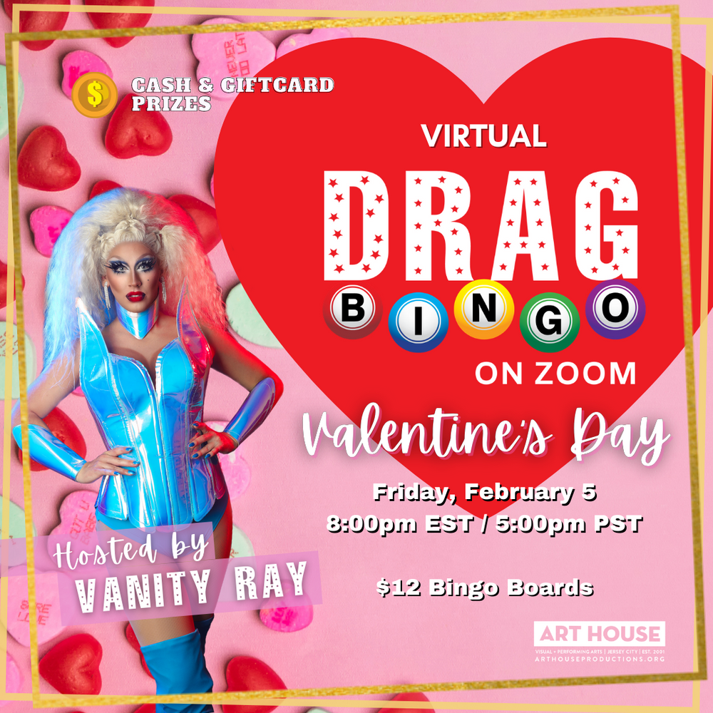 Virtual Drag Bingo with Vanity Ray - Fridays at 8pm EST, October 16, 2020 - March 19, 2021