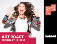 Art Roast with The Newark Museum of Art - Thursday, February 18 at 8:00pm EST