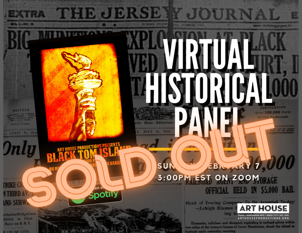 Black Tom Island Historical Panel - Sunday, February 7 at 3:00pm EST