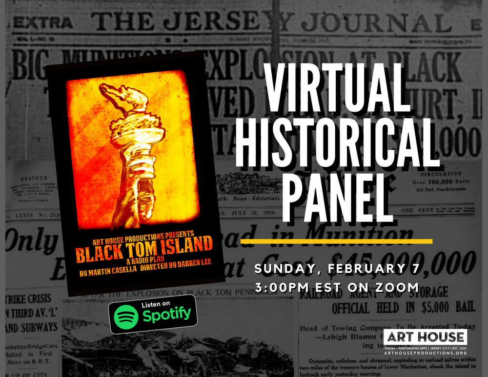 Black Tom Island Historical Panel - Sunday, February 7 at 3:00pm EST