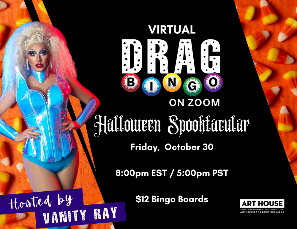 Virtual Drag Bingo with Vanity Ray - Fridays at 8pm EST, October 16, 2020 - March 19, 2021