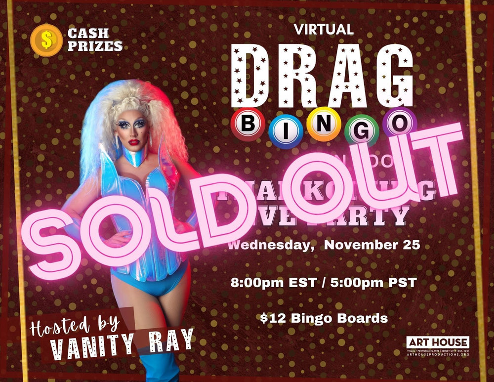 Virtual Drag Bingo with Vanity Ray - Fridays at 8pm EST, October 16, 2020 - March 19, 2021