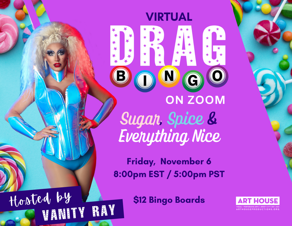 Virtual Drag Bingo with Vanity Ray - Fridays at 8pm EST, October 16, 2020 - March 19, 2021