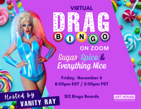 Virtual Drag Bingo with Vanity Ray - Fridays at 8pm EST, October 16, 2020 - March 19, 2021