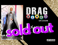 SOLD OUT - Virtual Drag Bingo with Harmonica Sunbeam - March 20 - August 21, 2020