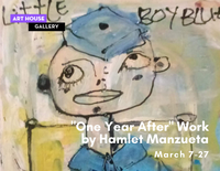 One Year After: Hamlet Manzueta - Mar. 7-29