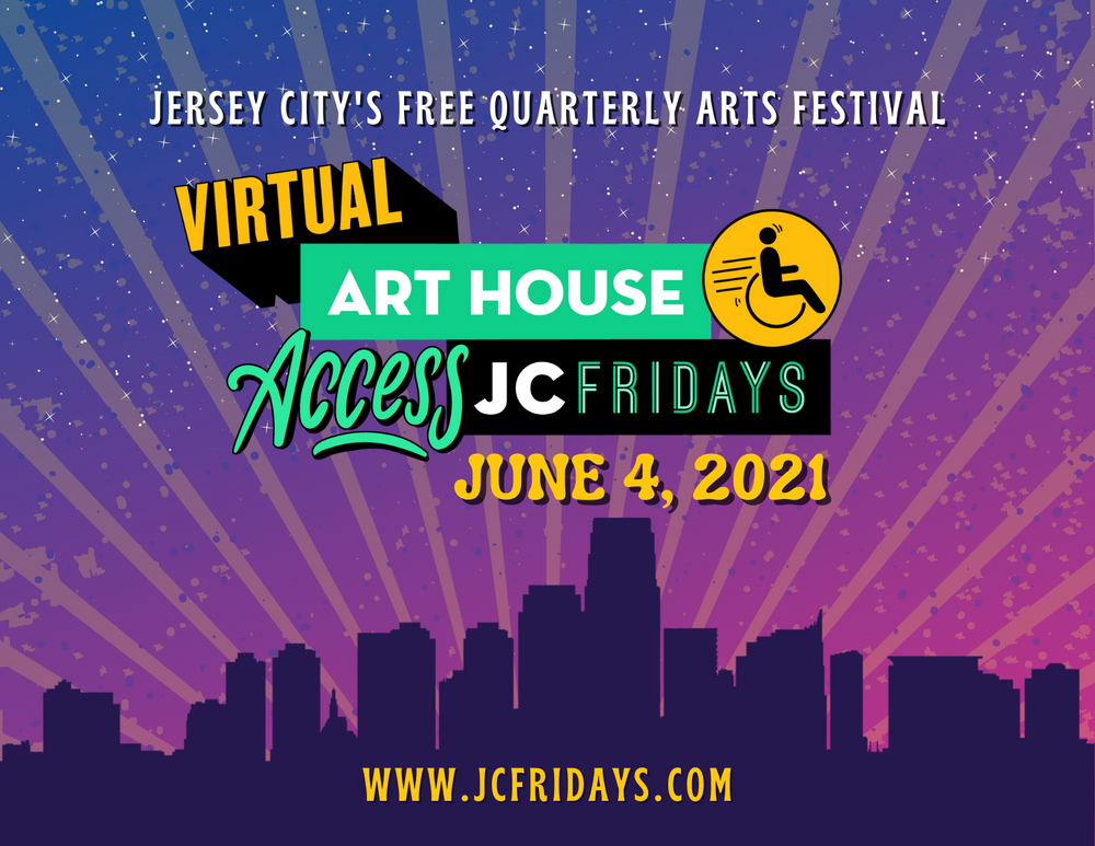 Virtual Access JC Fridays | June 4 from 6:00pm - 9:00pm EST