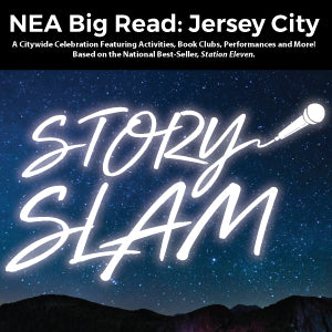 NEA BIG READ: Jersey City Story Slam