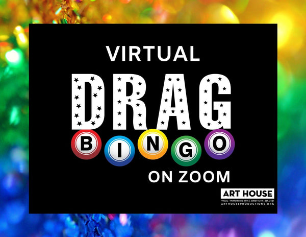 Virtual Drag Bingo with Vanity Ray - Fridays at 8pm EST, October 16, 2020 - March 19, 2021