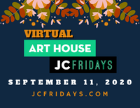Navy blue background, Virtual Art House JC Fridays logo in green and black, September 11, 2020 in white, jcfridays.com in gold at the bottom. two flower branches with leaves in gold, orange and deep green at the top. 