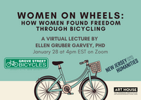 Women on Wheels: How Women Found Freedom through Bicycling - January 28 at 4pm EST