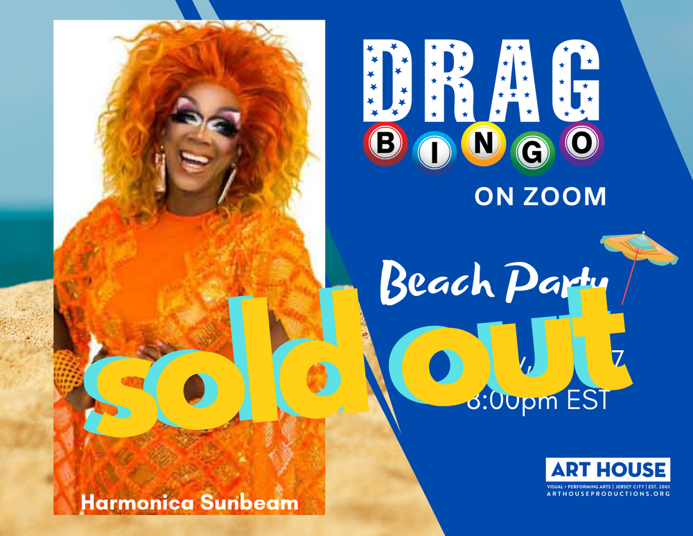 SOLD OUT - Virtual Drag Bingo with Harmonica Sunbeam - March 20 - August 21, 2020